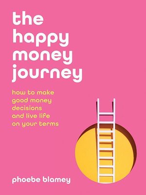 cover image of The happy money journey